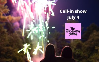 Independence Day Call In Dream Show