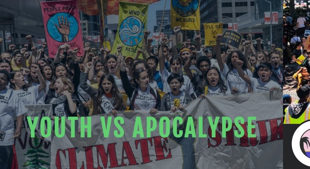 Cemre Gonen and Sam Bilal – Youth vs. Apocalypse and Youth Climate Strike