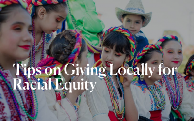 Giving Locally to Support Racial Equity