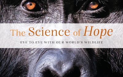 The Science Hope: Eye to Eye with Our World’s Wildlife