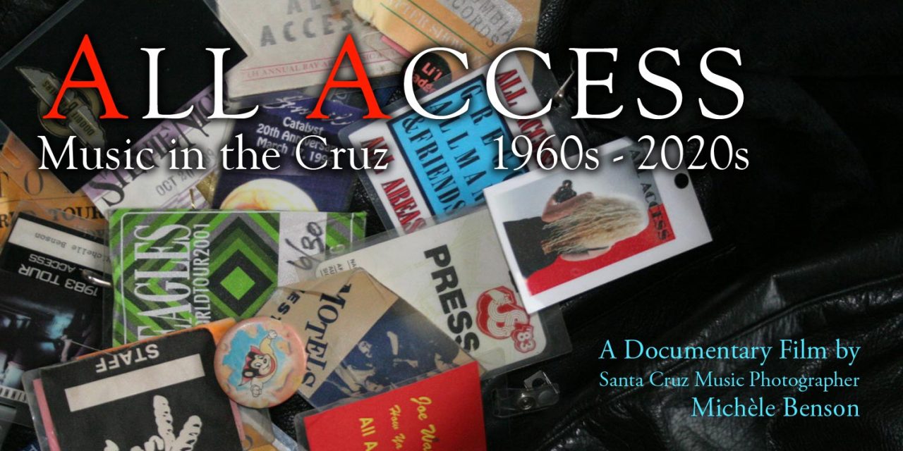 Santa Cruz Music History Film All Access