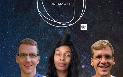 Are Dreams Real? With the DreamWell Team