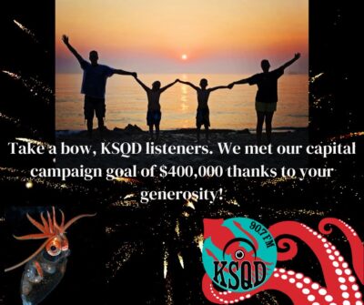 KSQD Reaches its Capital Campaign Goal