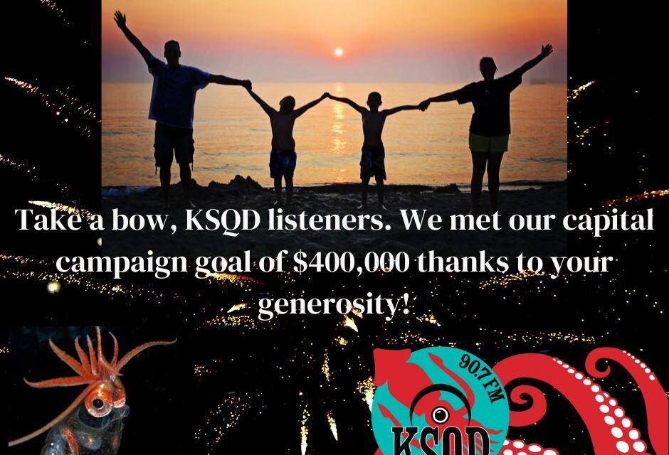 KSQD Reaches its Capital Campaign Goal