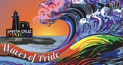 Santa Cruz Pride Celebrations Rolling Onto Our Shores with Joy and Reflection