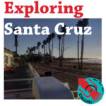 Exploring Santa Cruz from KSQD