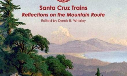 Derek Whaley shares the history of train routes through the Santa Cruz Mountains and how they changed the destiny of this region