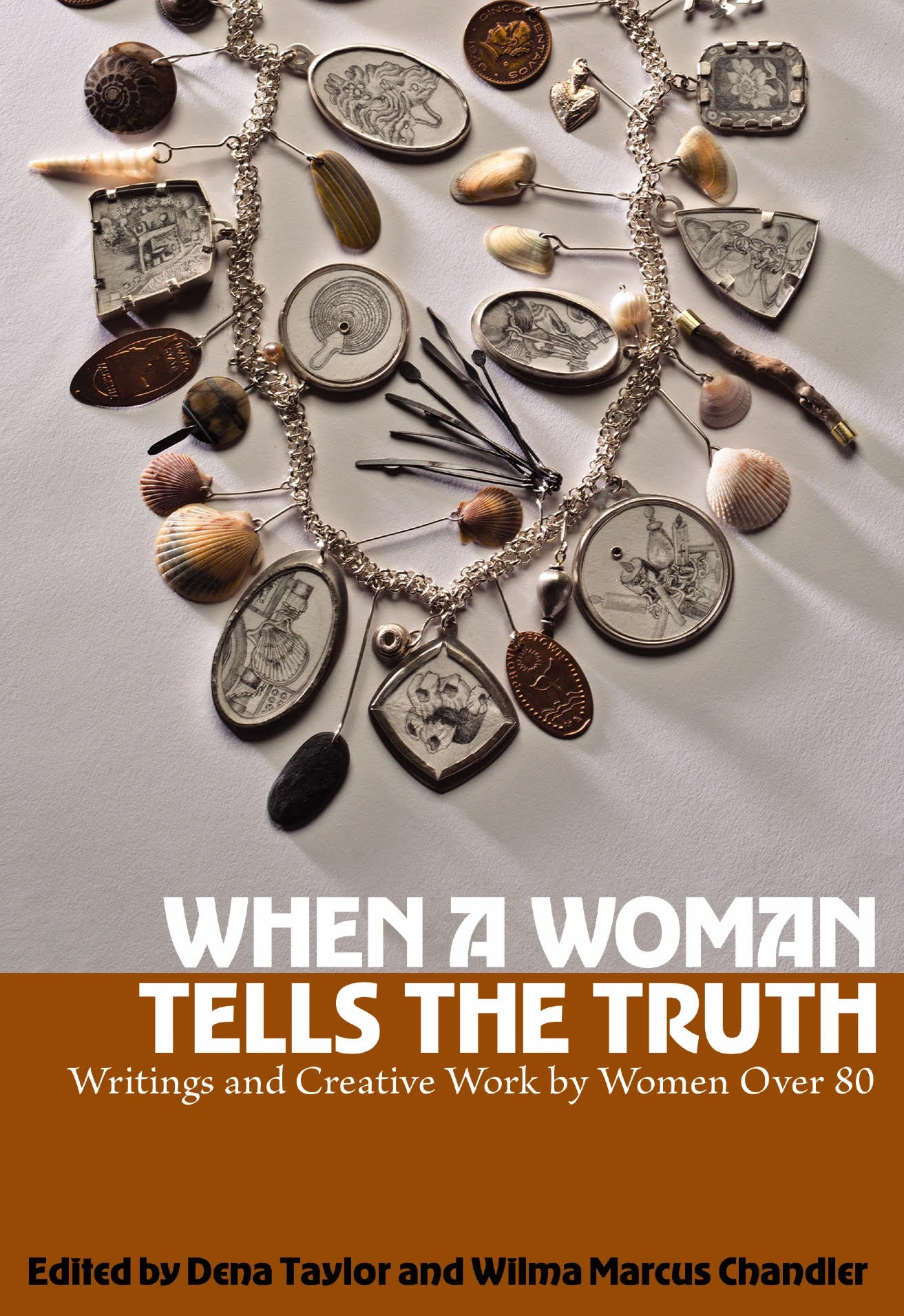 When A Woman Tells The Truth – Wilma Chandler, Lynda Watson, and Laurie Corn