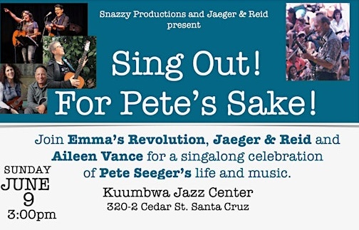 Singing Out for Pete Seeger