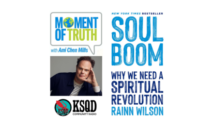 Rainn Wilson Thinks We Need A Spiritual Revolution … on "Moment of Truth"