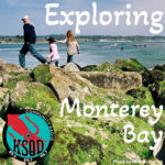 Exploring Monterey Bay from KSQD