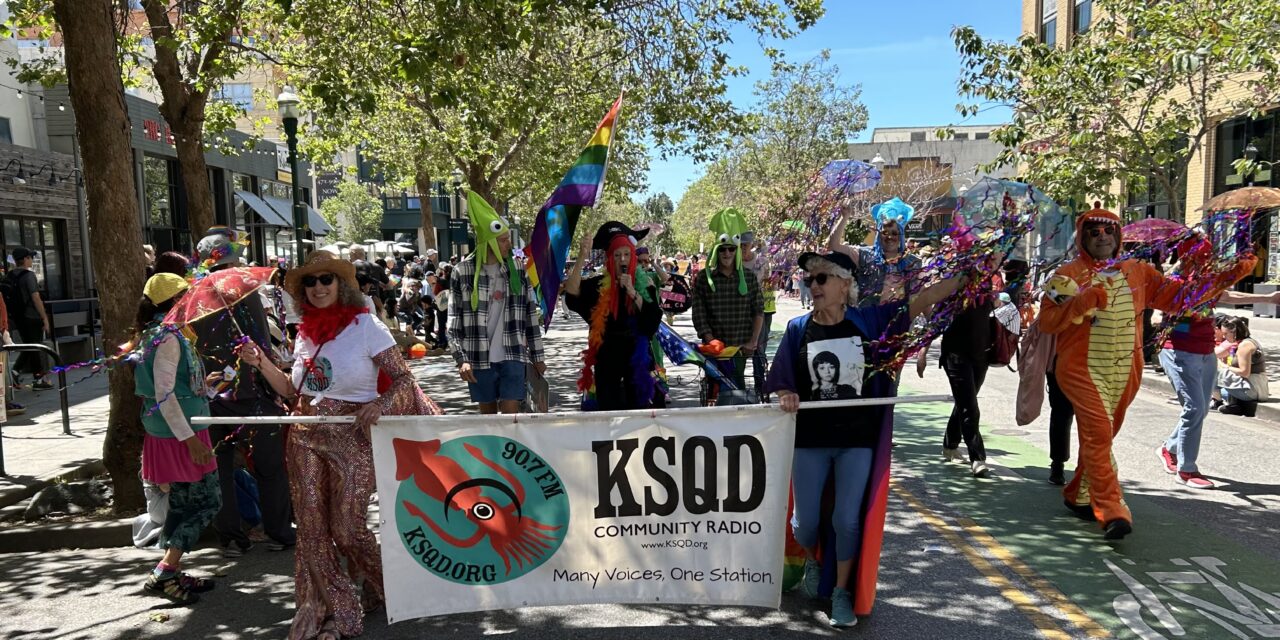 Talk of the Bay: KSQD Celebrates with Santa Cruz Pride!