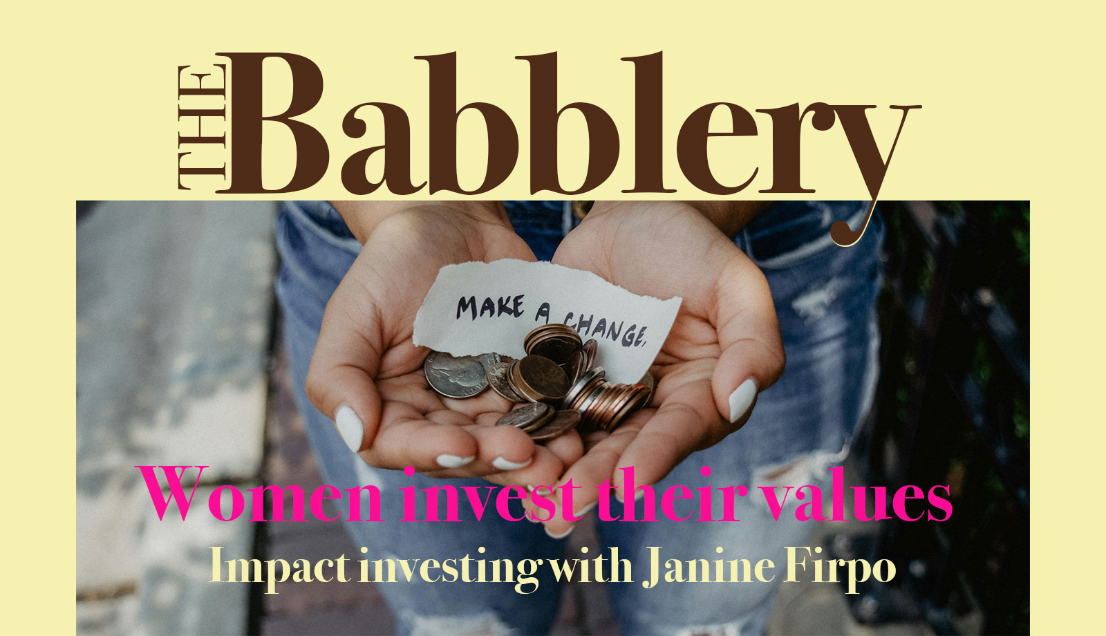 Image for display with article titled Women Invest Their Values With Janine Firpo
