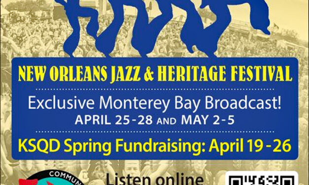 New Orleans Jazz Festival on KSQD!