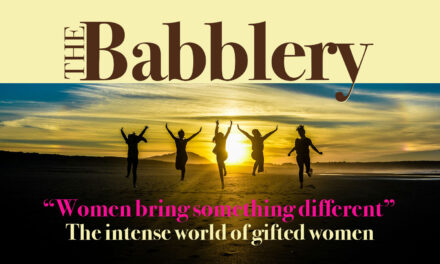 New from The Babblery: The intense world of gifted women