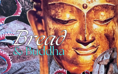 Bread and Buddha: Thursdays 11-1