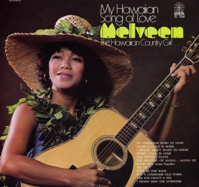 TIMELESS HAWAIIAN MUSIC WEDNESDAY 11-1 PM WITH FEATURED ARTIST MELVEEN LEED, AN ICON OF HAWAIIAN MUSIC