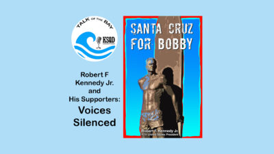 RFK Jr. and His Supporters: Voices Silenced - Talk of the Bay