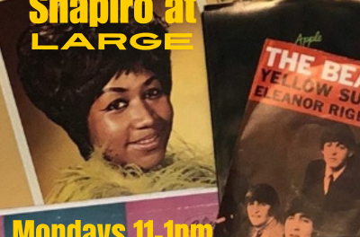 Shapiro at Large: Mondays 11am-1pm