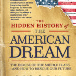 What Happened to the American Dream? with Thom Hartmann
