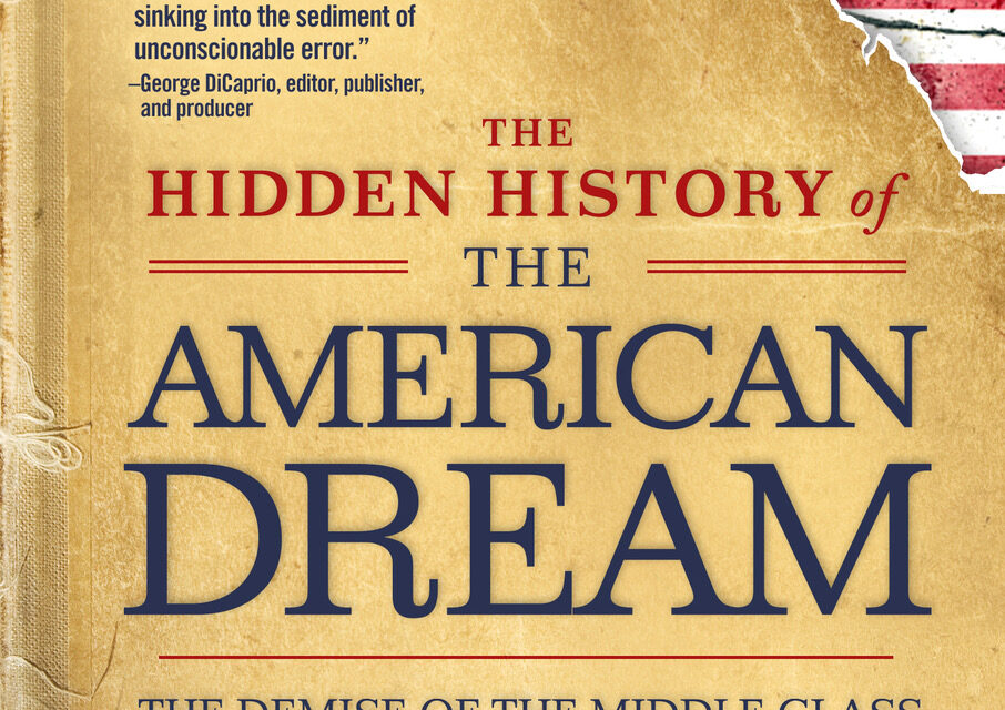 What Happened to the American Dream? with Thom Hartmann