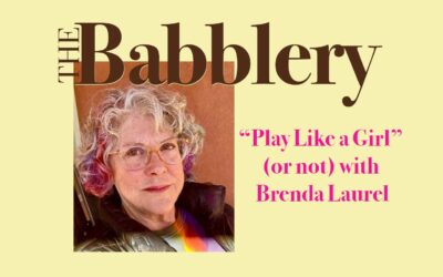 Play like a girl (or not) with Brenda Laurel