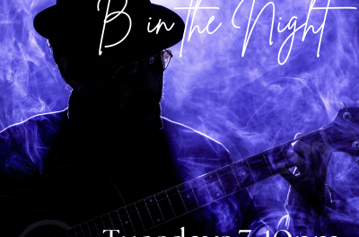 B in the Night: With Bobby Bishop Tuesdays 7-10pm