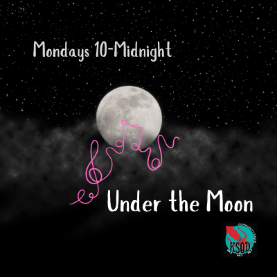 Under the Moon: Alternating Mondays 10pm-midnight