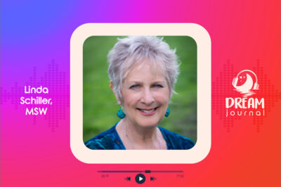 Healing Nightmares through Dreamwork with Linda Schiller