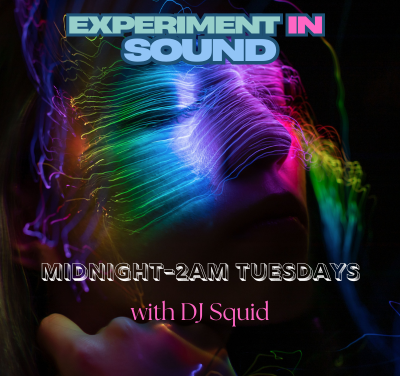 Experiment in Sound with DJ Squid