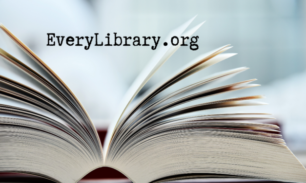 Libraries across the nation are threatened: EveryLibrary.org is here to help!