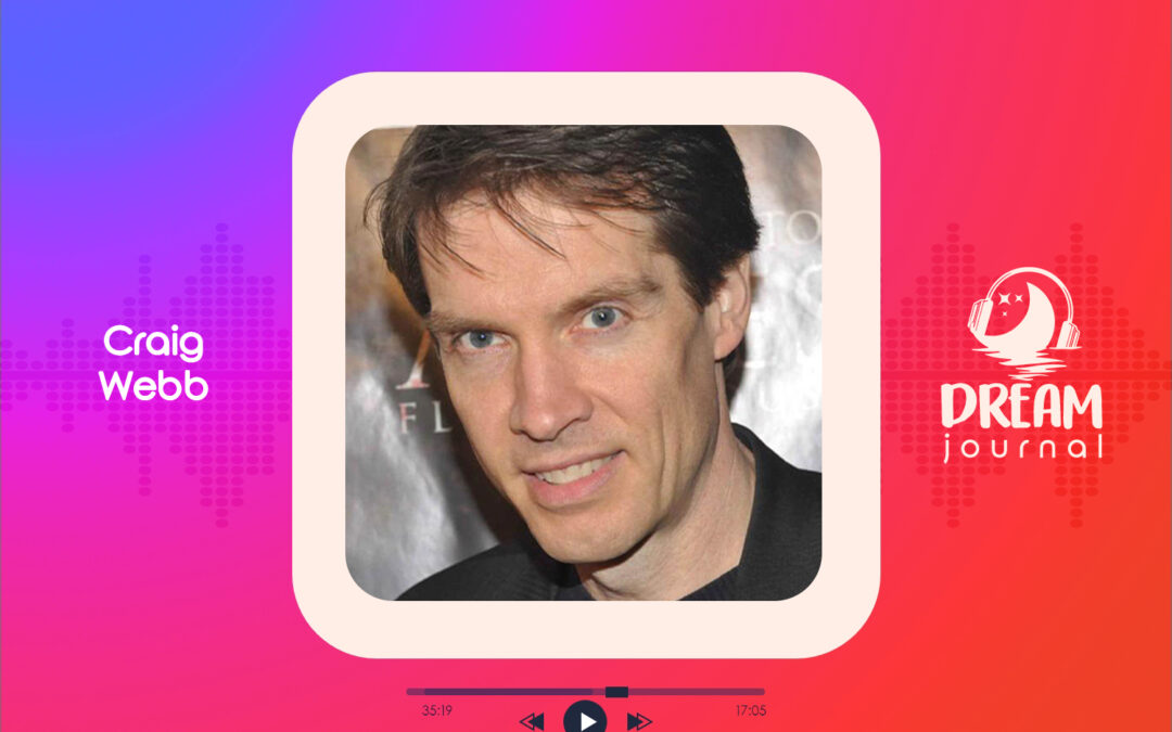 Dream-Inspired Music with Craig Webb