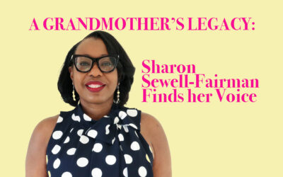 A grandmother’s legacy: Sharon Sewell-Fairman finds her voice