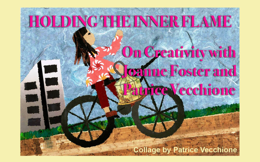 Holding the Inner Flame: On Creativity