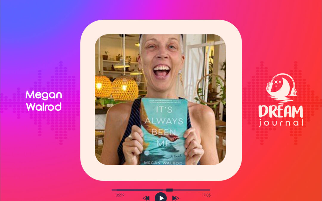 It’s Always Been Me with Megan Walrod