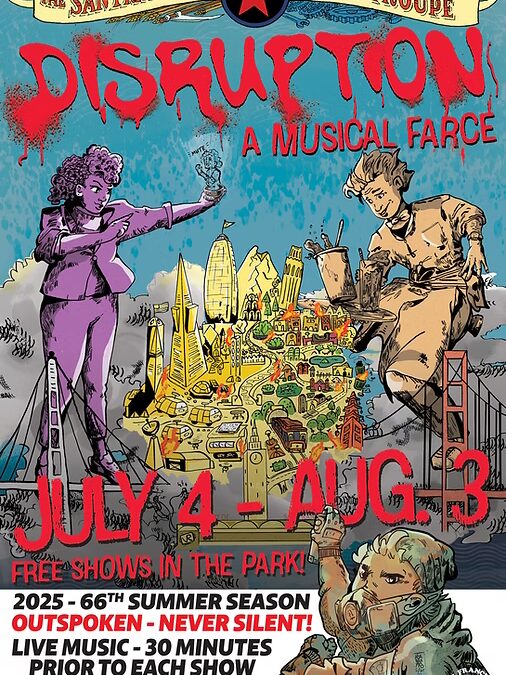 Michael Gene Sullivan on Disruption, the latest production of San Francisco Mime Troupe