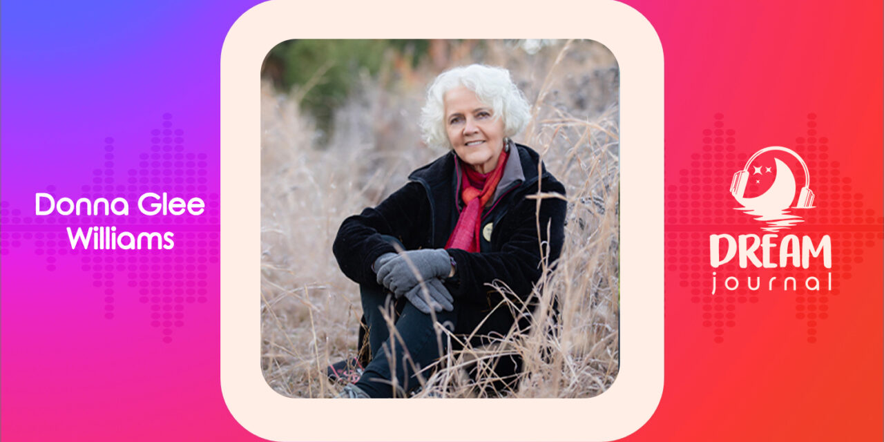 A New Kind of Hero’s Journey with Donna Glee Williams