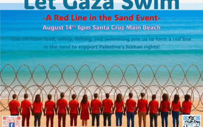 Santa Cruzans Protest No Fishing/Swimming Law in Gaza