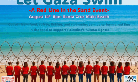 Santa Cruzans Protest No Fishing/Swimming Law in Gaza