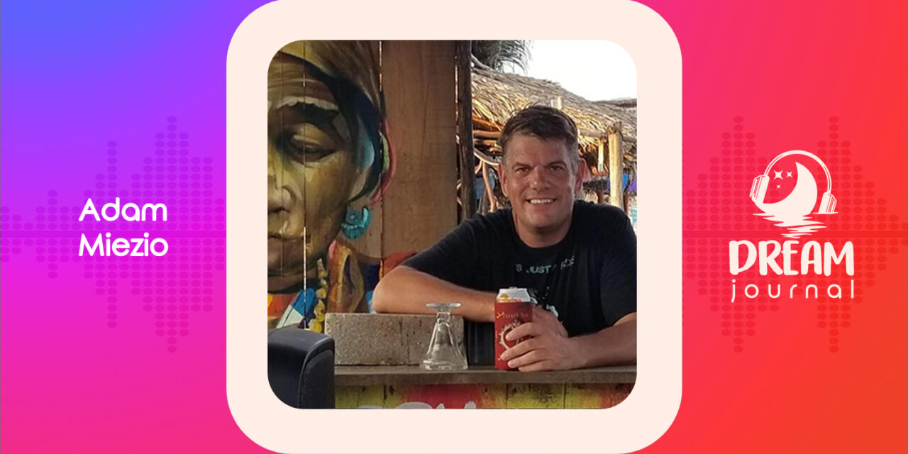 Dreaming Helps Integrate Psychedelic Experience with Adam Miezio