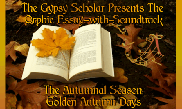 The Tower of Song Presents “The Autumnal Season, Part 2″ of the Orphic Essay-with-Soundtrack Series