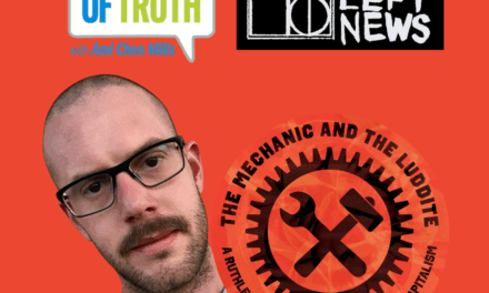 New Luddites: Labor, Capitalism and Technology