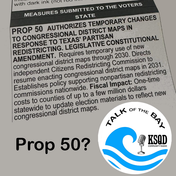 Understanding California Prop 50