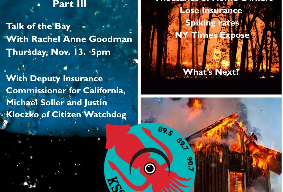 California’s Insurance Crisis, Part III