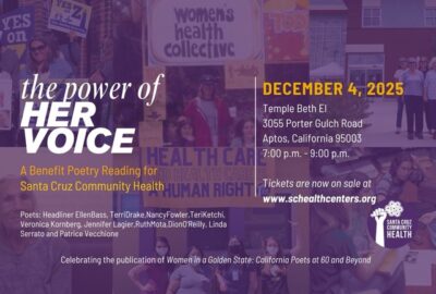 The Power of Her Voice: Poetry Reading Benefit for Santa Cruz Community Health