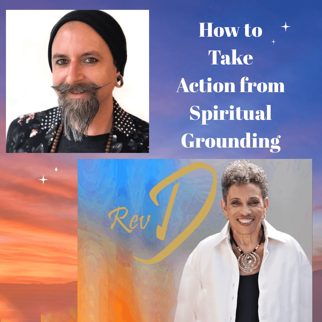 How to Take Action from Spiritual Grounding
