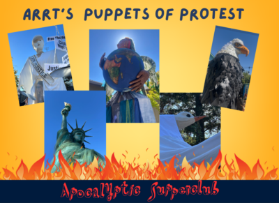 ARRT's Puppets of Protest: Communal Art as Activism